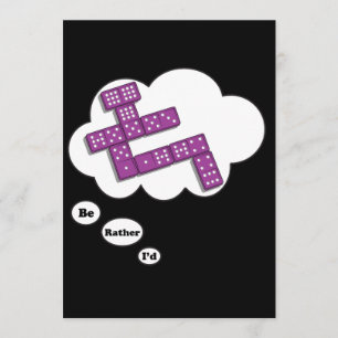 Ich würde vielmehr Dominos 5 spielen Einladung