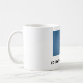 Ich würde vielmehr fliegen kaffeetasse (Links)