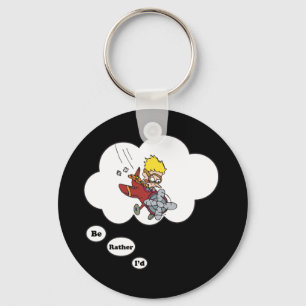 Ich würde vielmehr fliegen schlüsselanhänger