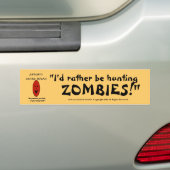 "Ich würde vielmehr jagen ZOMBIES!" - AZS Autoaufkleber (Auf Auto)