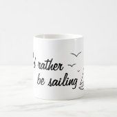 Ich würde vielmehr Kaffee-Tasse segeln Kaffeetasse (Mittel)