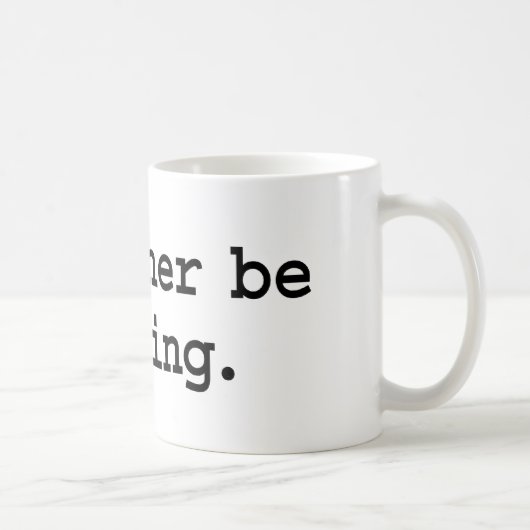 ich würde vielmehr lesen kaffeetasse (Rechts)