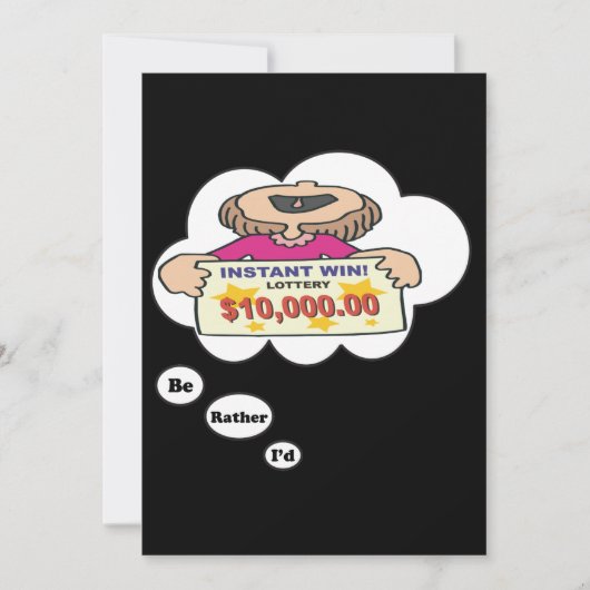 Ich würde vielmehr Lotterie 2 spielen Einladung (Vorderseite)