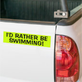 Ich würde VIELMEHR SCHWIMMEN Autoaufkleber (Auf Lkw)