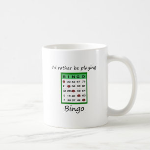 Ich würde vielmehr spielen Bingo (Karte) Kaffeetasse