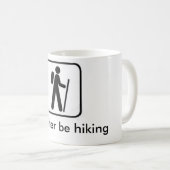 Ich würde vielmehr Tasse wandern (VorderseiteRechts)