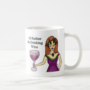 Ich würde vielmehr Wein trinken Kaffeetasse