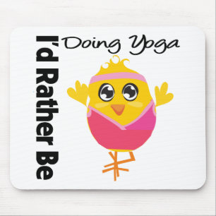 Ich würde vielmehr Yoga tun Mousepad