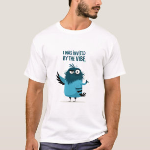 Ich wurde von der Stimmung eingeladen, lustiger bl T-Shirt
