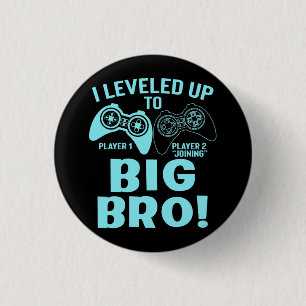Ich wurde zum großen Bruder befördert Button