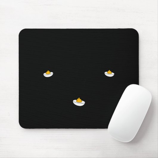 Ich würde zweifelhafte Dinge für Deviled Eggs tun  Mousepad (Mit Mouse)