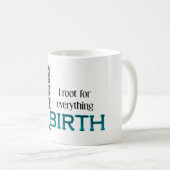 Ich wurzele für… kaffeetasse (VorderseiteRechts)