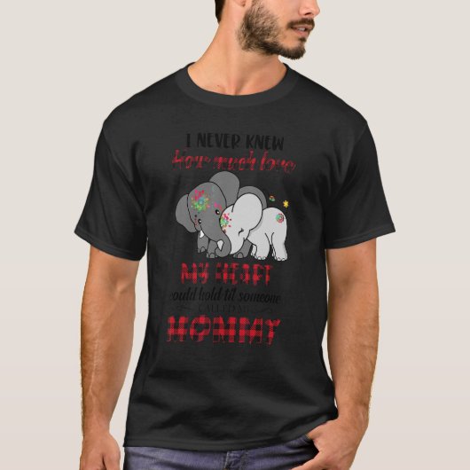 Ich wusste nie, wie viel Liebe mein Herz aushalten T-Shirt (Vorderseite)
