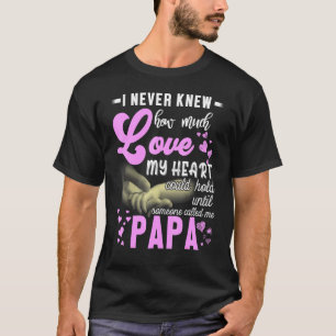 Ich wusste nie, wie viel Liebe mein Herz kleben ko T-Shirt