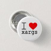 Ich ❤️ xargs Knopf Button (Vorne & Hinten)