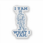 Ich Yam, was ich bin. Entwurf Aufkleber (Vorderseite)