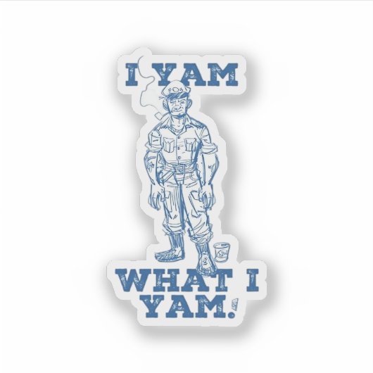 Ich Yam, was ich bin. Entwurf Aufkleber (Vorderseite)