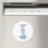 Ich Yam, was ich bin. Entwurf Magnet (In Situ (Geschirrspüler))