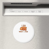 Ich Yam, was ich Yam Classic Funny Basic Magnet (In Situ (Geschirrspüler))