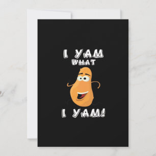 Ich Yam Was ich Yam Classic Funny Meme Feiertagskarte
