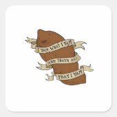 Ich Yam, was ich Yam Classic Quote Funny Quadratischer Aufkleber (Vorderseite)