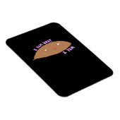 Ich Yam, was ich Yam Classic Trendy Magnet (Rechte Seite)