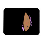 Ich Yam, was ich Yam Classic Trendy Magnet (Horizontal)