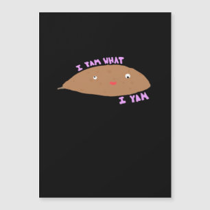 Ich Yam, was ich Yam Classic Trendy Magnetkarte