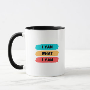 Ich Yam, was ich Yam Funny Classic Tasse