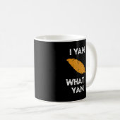 Ich Yam, was ich Yam Funny Erntedank Kaffeetasse (VorderseiteRechts)
