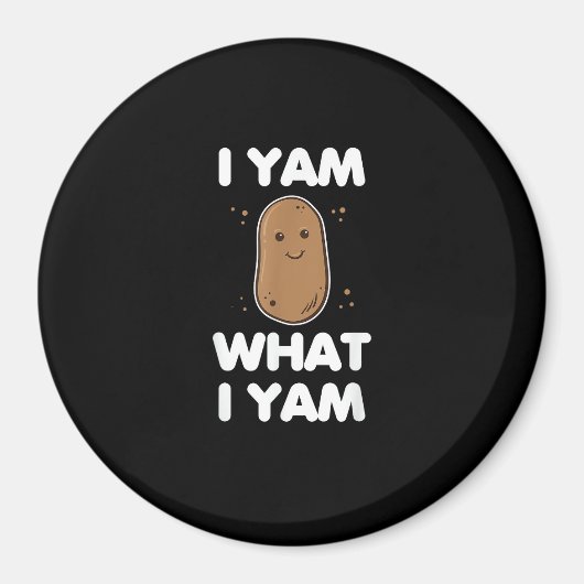 Ich Yam, was ich Yam Funny Erntedank Magnet (Vorne)