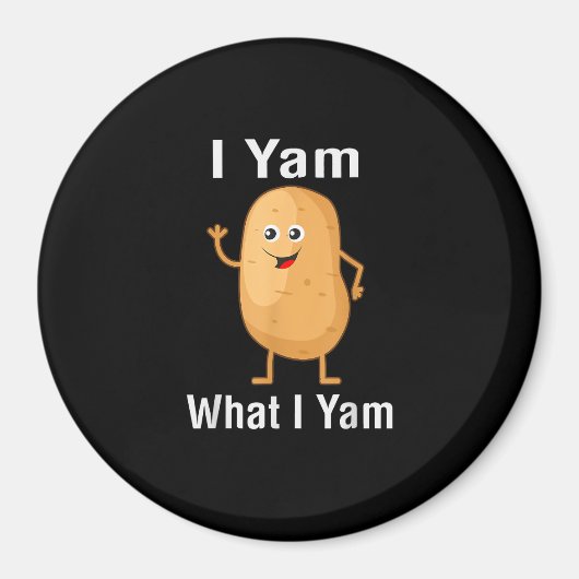 Ich Yam, was ich Yam Funny Erntedank Potato Pun Sh Magnet (Vorne)