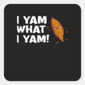 Ich Yam, was ich Yam Funny Food Lover Classic Quadratischer Aufkleber (Vorderseite)