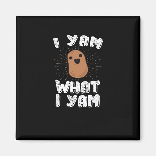 Ich Yam, was ich Yam Funny Potato Pub Erntedank Magnet (Vorne)