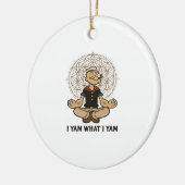 Ich Yam, was ich Yam Meme Zitat Keramik Ornament (Links)