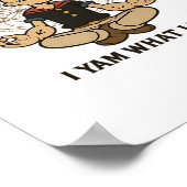 Ich Yam, was ich Yam Meme Zitat Poster (Ecke)