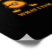 Ich Yam, was ich Yam Potato Lover oder Tänzer Poster (Ecke)