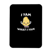 Ich Yam, was ich Yam Sweet Potato für Erntedank Ta Magnet (Vertikal)