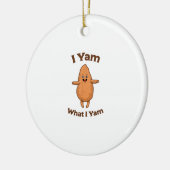 Ich Yam, was ich Yam tanze Süßkartoffel Erntedank Keramik Ornament (Links)