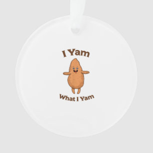 Ich Yam, was ich Yam tanze Süßkartoffel Erntedank Ornament