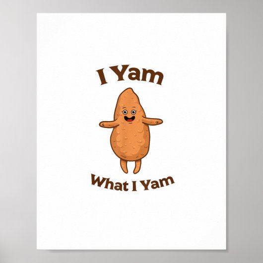 Ich Yam, was ich Yam tanze Süßkartoffel Erntedank Poster (Vorne)