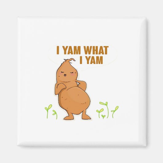 Ich Yam, was ich Yam Trendy Basic Magnet (Vorne)