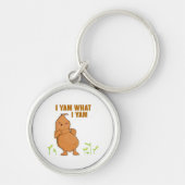 Ich Yam, was ich Yam Trendy Basic Schlüsselanhänger (Vorne)