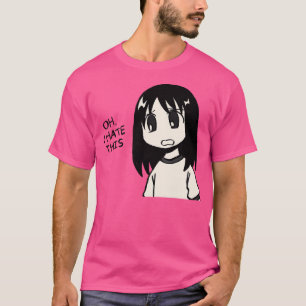 Ich Zeichnete Oh, ich hasse diese Osaka Manga Pane T-Shirt