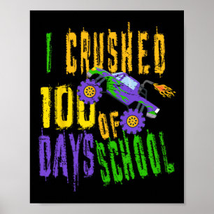 Ich zerbrach 100 Schultage - Monster Truck Liebe Poster