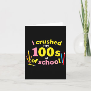 Ich zerbrach 100 Tage der Schule 100. Tag der Schu Karte