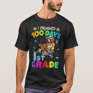 Ich zerbrach 100 Tage des 1. Grade Dirt Bike Rucks T-Shirt