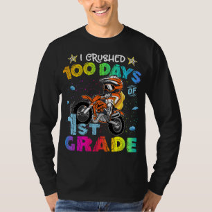Ich zerbrach 100 Tage des 1. Grade Dirt Bike Rucks T-Shirt