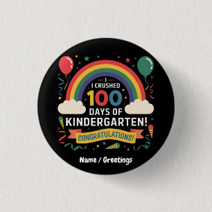 Ich zerbrach 100 Tage Kindergarten individualisier Button