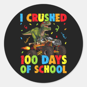 Ich zerbrach 100 Tage Schule Funny Dinosaur Monste Runder Aufkleber
